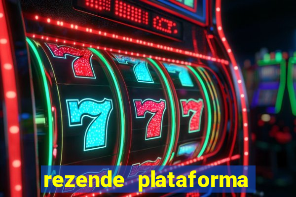 rezende plataforma de jogos